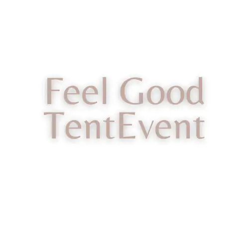 Feel Good TentEvent